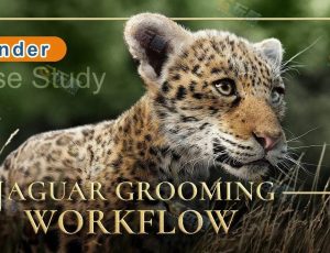 VFX Grace Blender电影级花豹动物毛发特效创建大师班
