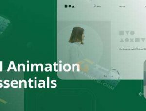 运动设计学院-制作流畅舒服的UI动画