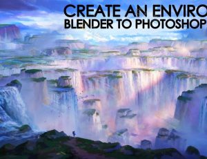 Blender三维辅助二维创建概念悬崖大环境