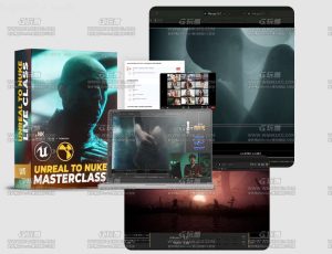 UNREAL5结合NUKE制作好莱坞视觉短片大师班