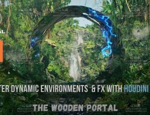 UE5结合Houdini 创建动态环境大师课程第1部+第2部完整大师课程