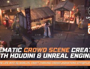 Houdini结合UE5创建电影人群场景