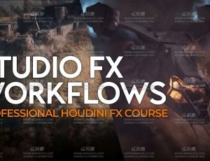 Rebelway Houdini中处理复杂的VFX项目大师课程